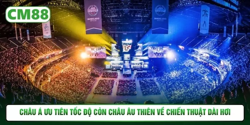 Châu Á ưu tiên tốc độ còn châu Âu thiên về chiến thuật dài hơi